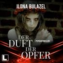 [German] - Der Duft der Opfer - Stutter und Nau, Band 6 (ungekürzt) Audiobook