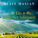 [German] - Ein tödlicher Jahrgang - Lou Conrad, Band 1 (ungekürzt) Audiobook