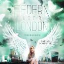 [German] - Überleben - Federn über London, Band 4 (ungekürzt) Audiobook
