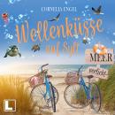 [German] - Wellenküsse auf Sylt - Meerverliebt, Band 3 (ungekürzt) Audiobook