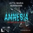 [German] - Amnesia - Ich muss mich erinnern (ungekürzt) Audiobook