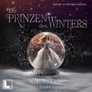 [German] - Eisglut - Die Prinzen des Winters, Band 2 (ungekürzt) Audiobook