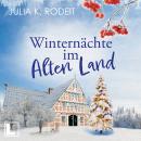 [German] - Winternächte im Alten Land - Träume im Alten Land, Band 2 (ungekürzt) Audiobook