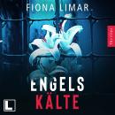 [German] - Engelskälte - Psychiatrie-Thriller, Band 2 (ungekürzt) Audiobook