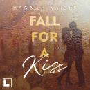 [German] - Fall for a Kiss (ungekürzt) Audiobook
