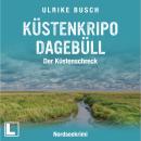 [German] - Kripo Dagebüll - Küstenschreck - Witt & Boss ermitteln, Band 6 (ungekürzt) Audiobook