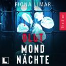 [German] - Blutmondnächte - Psychiatrie-Thriller, Band 3 (ungekürzt) Audiobook
