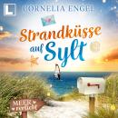 [German] - Strandküsse auf Sylt - Meerverliebt, Band 11 (ungekürzt) Audiobook