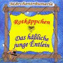 Rotkäppchen & Das häßliche junge Entlein Audiobook