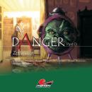 Danger, Part: Zeitzonen Audiobook