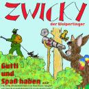 Zwicky der Wolpertinger, Gutti und Spaß haben... Audiobook