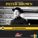 Pater Brown, Folge 49: Die Henkersmahlzeit Audiobook