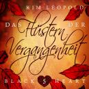 [German] - Das Flüstern der Vergangenheit - Black Heart, Band 5 (Ungekürzt) Audiobook