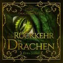 Die Rückkehr der Drachen - Die Saga der Drachenrüstung, Band 2 (ungekürzt) Audiobook