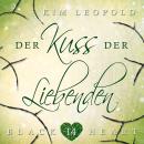 [German] - Der Kuss der Liebenden - Black Heart, Band 14 (ungekürzt) Audiobook