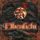 [German] - Mächtig - Elbenlicht Saga, Band 4 (ungekürzt) Audiobook