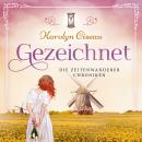 [German] - Gezeichnet - Die Zeitenwanderer Chroniken, Band 4 (Ungekürzt) Audiobook
