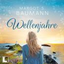 [German] - Wellenjahre (ungekürzt) Audiobook