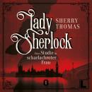 [German] - Eine Studie in scharlachroter Frau - Lady Sherlock, Band 1 (ungekürzt) Audiobook