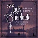 [German] - Die Verschwörung von Belgravia - Lady Sherlock, Band 2 (ungekürzt) Audiobook
