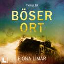 [German] - Böser Ort - Schleswig-Holstein-Krimi, Band 2 (ungekürzt) Audiobook