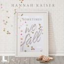 [German] - Sometimes we fall (ungekürzt) Audiobook