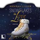 [German] - Snowflakes in Love (ungekürzt) Audiobook