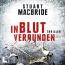 [German] - In Blut verbunden - Detective Sergeant Logan McRae, Band 9 (ungekürzt) Audiobook