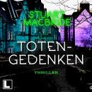[German] - Totengedenken - Detective Sergeant Logan McRae, Band 11 (ungekürzt) Audiobook