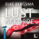 [German] - Lustakkorde - Büttner und Hasenkrug ermitteln, Band 3 (ungekürzt) Audiobook