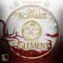 [German] - Das schwarze Element - Das schwarze Element, Band 6 (ungekürzt) Audiobook
