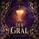 [German] - Der Gral - Forbidden Artefacts, Band 4 (ungekürzt) Audiobook