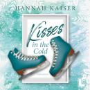 [German] - Kisses in the cold (ungekürzt) Audiobook
