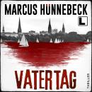 [German] - Vatertag - Till Buchinger, Band 12 (ungekürzt) Audiobook