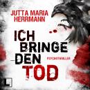 [German] - Ich bringe den Tod (ungekürzt) Audiobook