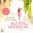 [German] - Blüten der Hoffnung - Große Gefühle auf der Sonneninsel, Band 3 (ungekürzt) Audiobook