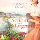 [German] - Im Schein der Morgenröte - Die Sansibar-Saga, Band 2 (ungekürzt) Audiobook