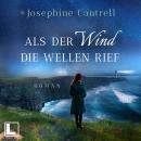 [German] - Als der Wind die Wellen rief (ungekürzt) Audiobook