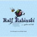 [German] - Ralf Rabinski, Folge 1: Ralf Rabinski ...geht zu Fuß Audiobook