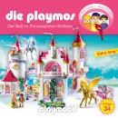 Die Playmos - Das Original Playmobil Hörspiel, Folge 34: Der Ball im Prinzessinnen-Schloss Audiobook