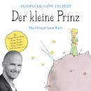 [German] - Der kleine Prinz - Das Hörspiel zum Buch