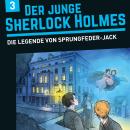 [German] - Der junge Sherlock Holmes, Folge 3: Die Legende von Sprungfeder-Jack Audiobook