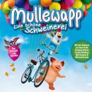 [German] - Mullewapp, Eine schöne Schweinerei (Hörspiel zum Kinofilm) Audiobook