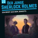 [German] - Der junge Sherlock Holmes, Folge 22: Ein Brief aus dem Jenseits (ungekürzt) Audiobook