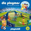 [German] - Die Playmos, Folge 99: Duell zwischen den Pfosten (Das Original Playmobil Hörspiel) Audiobook