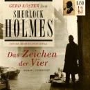 [German] - Das Zeichen der Vier - Gerd Köster liest Sherlock Holmes, Band 43 (Ungekürzt) Audiobook
