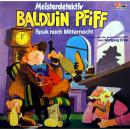 Balduin Pfiff, Folge 2: Spuk nach Mitternacht Audiobook