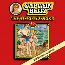 Captain Blitz und seine Freunde, Folge 15: Ein Trainer sieht rot Audiobook