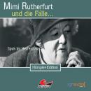 Mimi Rutherfurt, Folge 10: Spuk im Herrenhaus Audiobook