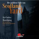 Die größten Fälle von Scotland Yard, Folge 13: Sir Cedrics Beerdigung Audiobook
